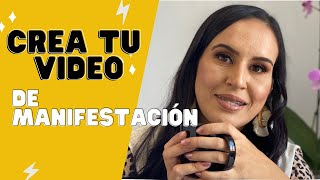 CREA TU PROPIO VIDEO DE MANIFESTACIÓN  Herramientas de materialización [upl. by Narbig21]