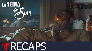 La Reina del Sur 3 recap episodes 19 to 23  Telemundo English [upl. by Siravrat854]