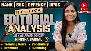 Editorial Analysis  1st July 2024  Vocab Grammar Reading Skimming  Nimisha Bansal [upl. by Rifkin]