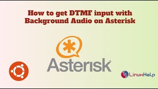 How to get DTMF input with Background Audio on Asterisk [upl. by Nayllij]