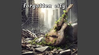 forgotten city [upl. by Tidwell]