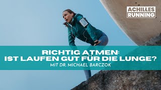 Laufen amp unsere Lunge  ACHILLES RUNNING Podcast [upl. by Melan]