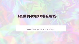 Lymphoid organsLymphatic system Immunology [upl. by Meeki]