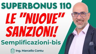 SuperBonus 110  Controlli e sanzioni dopo il Semplificazionibis [upl. by Ilecara127]