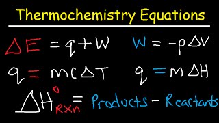 Thermochemistry Equations amp Formulas  Lecture Review amp Practice Problems [upl. by Dunc]