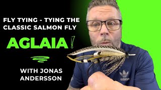 Fly tying  Tying the classic salmon fly Aglaia from E Fitzgibbon Ephemera with Jonas Andersson [upl. by Sid]