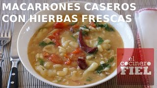 MACARRONES CASEROS CON HIERBAS FRESCAS [upl. by Longtin]