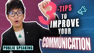 TOP 3 Tips To Improve Your Communication Skills [upl. by Aneehsal]