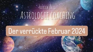 Astrologisches Update für den Februar 2024🔥⭐️🌜🌞⭐️🔥 [upl. by Geldens127]