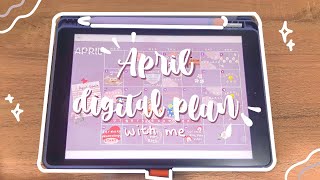 April Planner ASMR  iPad Plan With Me  Goodnotes 5 Digital Planner [upl. by Nivi]