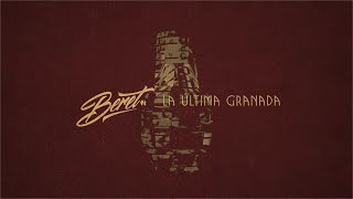 Beret  La última granada Lyric Video Oficial [upl. by Streeter]