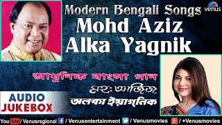 Mohd Aziz amp Alka Yagnik  Popular Modern Bengali Songs  Audio Jukebox [upl. by Alyt]