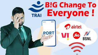 TRAI Big Change In Mobile No Portability  Jio Port Mobile No  Airtel  BSNL  Vi  Replace SimCard [upl. by Enrichetta161]