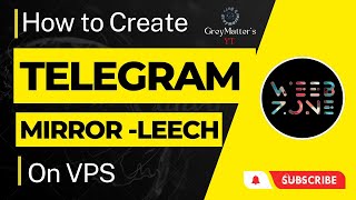 How to create Telegram MirrorLeech Bot on VPS [upl. by Craddock]