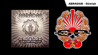 ABRADAB  Dźwięk OFFICIAL AUDIO [upl. by Frieda647]