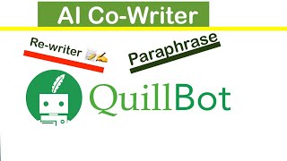 Paraphrasing with Quillbot  Rewrite with Quillbot [upl. by Aniwde247]