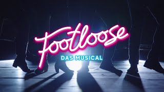 FOOTLOOSE  DAS MUSICAL  TeaserTrailer [upl. by Hanselka]