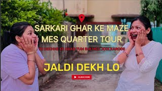 MILITARY ENGINEERING SERVICES MES  SARKARI Quarter  JE  MES STAFF HOME TOUR 🏠​⁠fitwitharpi [upl. by Daniela518]