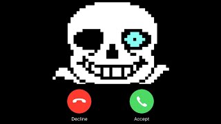 Incoming Call From Sans [upl. by Siuqram]