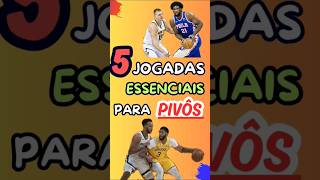 5 JOGADAS ESSENCIAIS PARA PIVÔS pivobasquete jogadaspivo basquete basketball dicasdebasquete [upl. by Vardon873]