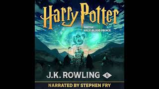 Harry Potter and the HalfBlood Prince Narrated by Stephen Fry [upl. by Dyanna]