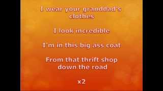 Macklemore  Thrift Shop WITH LYRICS ON SCREEN [upl. by Ymerej342]