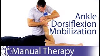 Ankle Dorsiflexion Assessment amp Mobilization [upl. by Noterb]