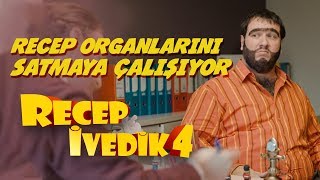 Recep Organlarını Satmaya Çalışıyor  Recep İvedik 4 [upl. by Eelyrag]