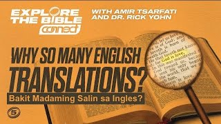 Explore the Bible Bakit Madaming Salin sa Ingles Amir Tsarfati [upl. by Ferro]