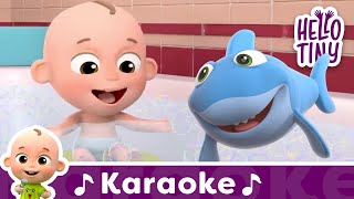 Baby Shark KARAOKE  More Songs  1 HOUR of the BEST Hello Tiny Songs  Sing Along With Me [upl. by Chrysler388]