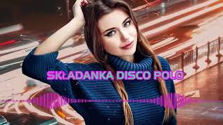 DISCO POLO 2024 🎵🎵 DISCO POLO W REMIXACH 🎁🎁 NOWOŚCI MEGA HITY DISCO POLO 🎵🎵 PAŹDZIERNIK 2024 [upl. by Eirellam]