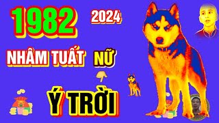 🔴 TỬ VI 2024 Tử Vi Tuổi NHÂM TUẤT 1982 Nữ Mạng năm 2024 Ý Trời THẦN TÀI BÁO MỘNG GIÀU CỠ NÀO [upl. by Ycul]