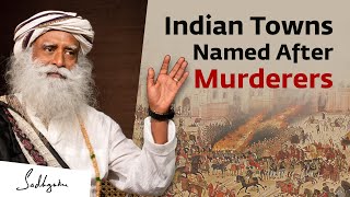 Why Are India’s Towns amp Streets Named After Tyrants amp Murderers  Sadhguru amp Dr Vikram Sampath [upl. by Ilka308]