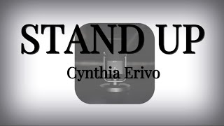 Stand Up  Cynthia Erivo [upl. by Nosnhoj]