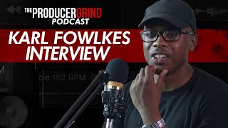 Karl Fowlkes Talks Producers Getting Paid Publishing amp Royalties Legal Protection amp More [upl. by Adnohr636]