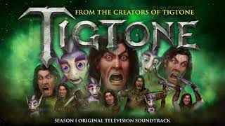 Tigtone S1 Official Soundtrack  Tigtone Unleashed – Leo Birenberg  WaterTower [upl. by Wil]