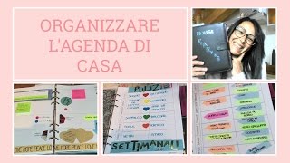 COME ORGANIZZO LAGENDA DI CASA [upl. by Starobin839]