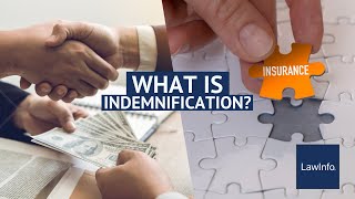 What is Indemnification  LawInfo [upl. by Rauscher]