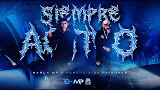 MARCA MP HERENCIA DE PATRONES  SIEMPRE ACTIVO Official Video [upl. by February]