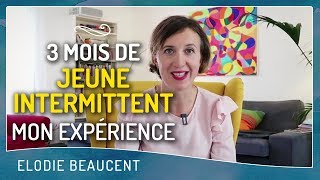 3 mois de jeûne intermittent mon expérience [upl. by Inavihs]