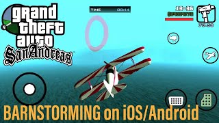 Barnstorming GTA San Andreas AndroidiOS [upl. by Elitnahc]