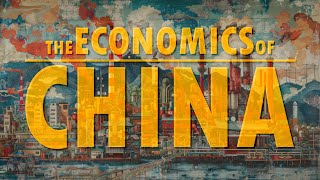 The Economics of China  Trailer [upl. by Bent]