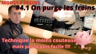 MODULE FREINS41 🔧changement de liquide de frein méthode usuelle à la pédale🔧 [upl. by Frederiksen]