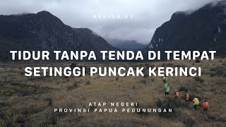 GUNUNG TRIKORA  Atap Negeri Papua Pegunungan 3 [upl. by Lukash]