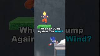 Who Can Jump Against The Wind Custom Mods [upl. by Lynnea680]