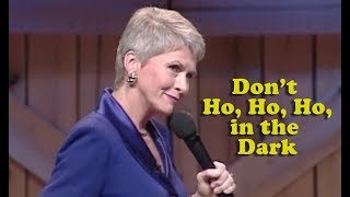 Jeanne Robertson  Dont Ho Ho Ho in the Dark [upl. by Nnyleuqcaj955]