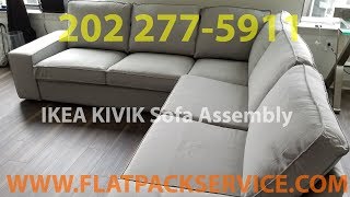 IKEA KIVIK Sofa assembly Specialist in Washington DC ✪ VA ✪ FLATPACKSERVICECOM ✪ 301 9717219 YELP [upl. by Bronwen]