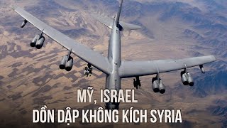 Mỹ Israel dồn dập không kích Syria sau khi chính quyền alAssad sụp đổ [upl. by Enisamoht]