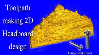 Toolpath making 2d headboard Design in Artcam 2008 Bengali [upl. by Nwadahs43]