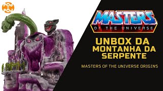 CONHEÇA A GIGANTESCA MONTANHA DA SERPENTE  Masters of The Universe Origins Action Figures 37 [upl. by Nerty289]